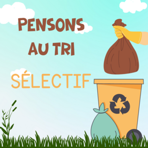 Pensons au tri sélectif